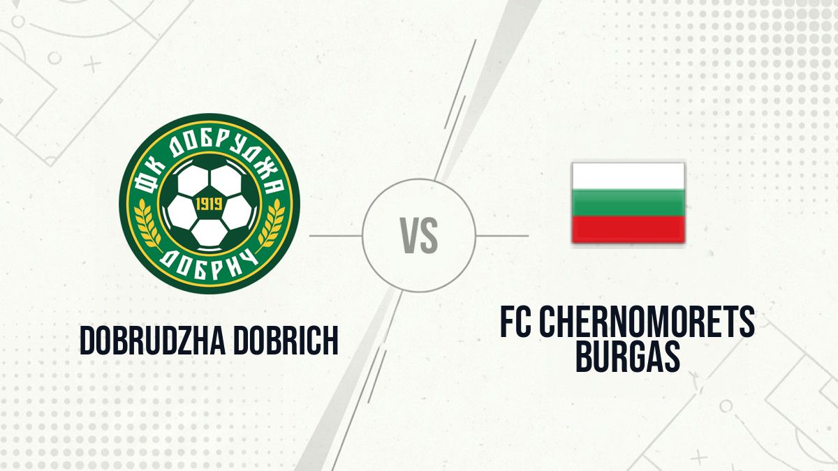 Pronostic Dobrudzha Dobrich FC Chernomorets Burgas
