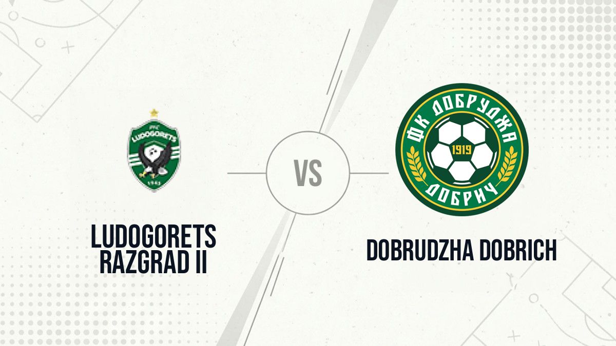 Pronostic Ludogorets Razgrad II Dobrudzha Dobrich