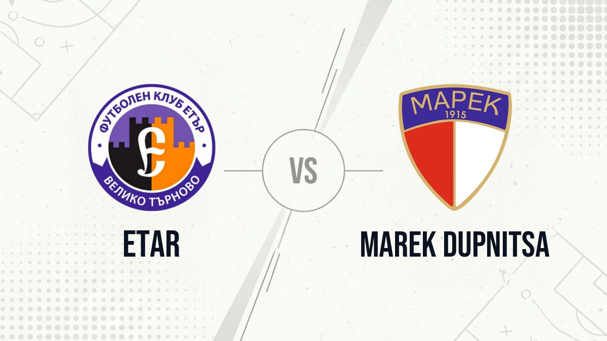 Pronostic Etar Marek Dupnitsa
