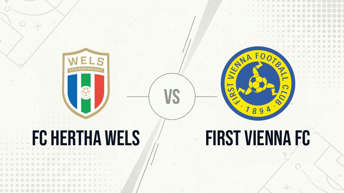Pronostic FC Hertha Wels First Vienna FC