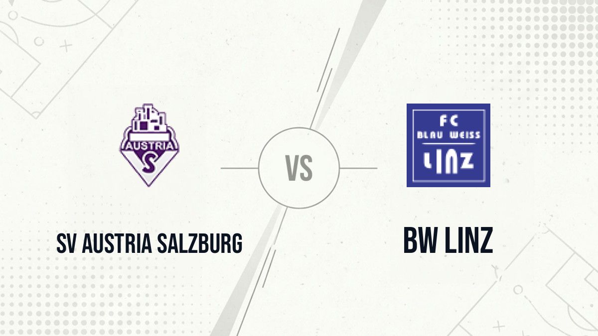 Pronostic SV Austria Salzburg BW Linz