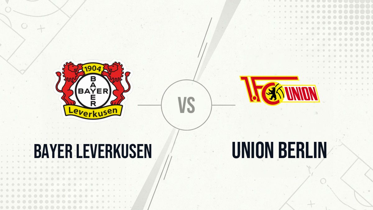 Pronostic Bayer Leverkusen Union Berlin