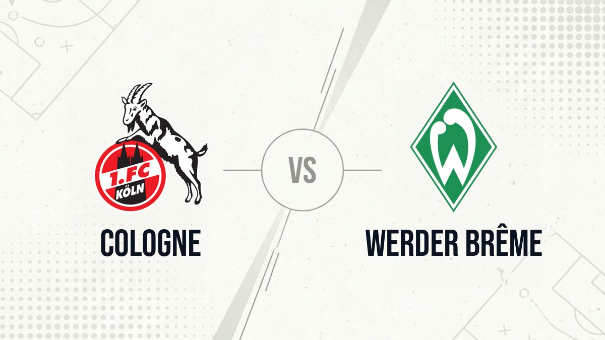 Pronostic Cologne Werder Brême