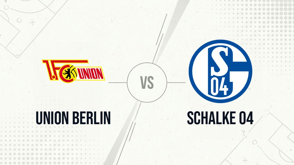 Pronostic Union Berlin Schalke 04