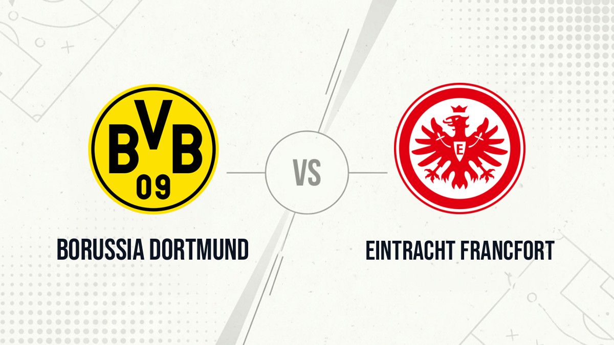 Pronostic Borussia Dortmund Eintracht Francfort