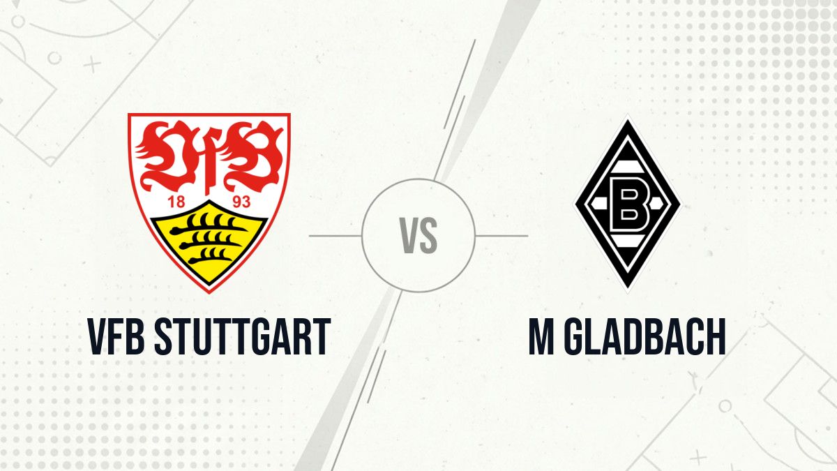 Pronostic VfB Stuttgart M Gladbach