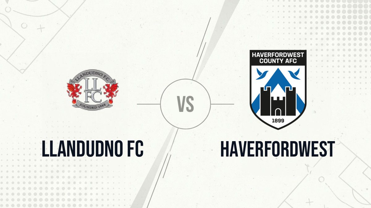 Pronostic Llandudno FC Haverfordwest