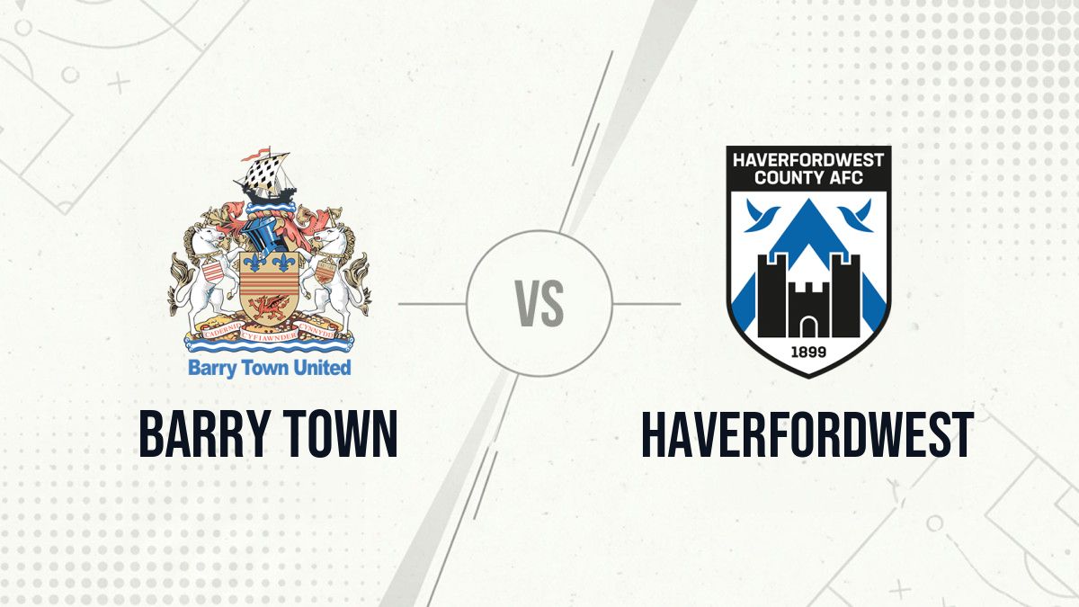 Pronostic Barry Town Haverfordwest