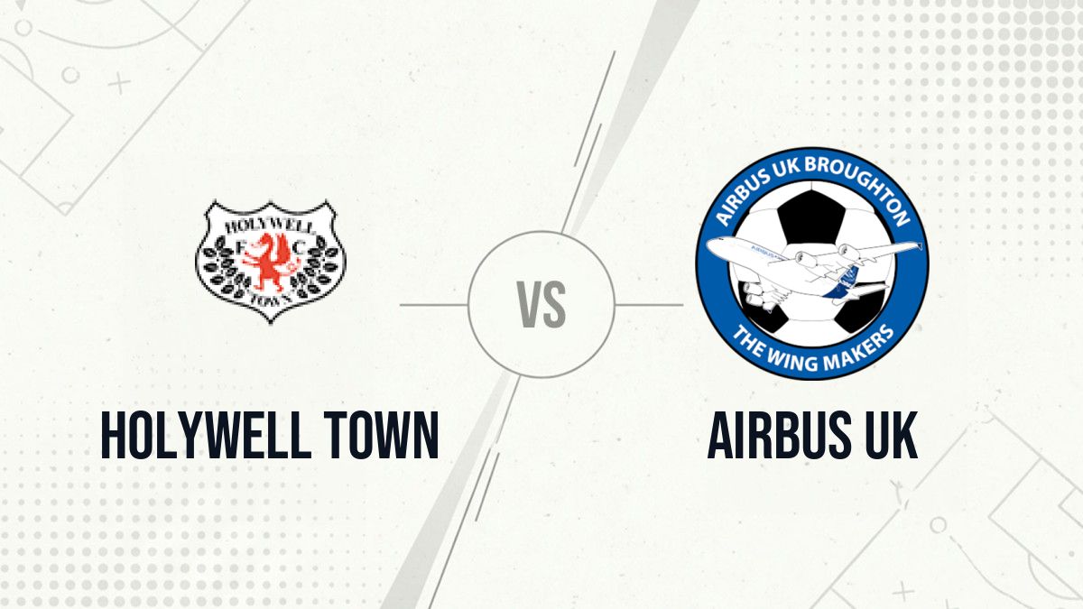 Pronostic Holywell Town Airbus UK