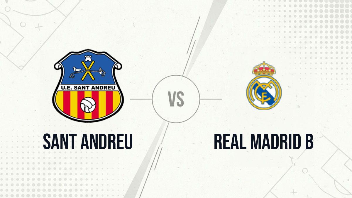 Pronostic Sant Andreu Real Madrid B