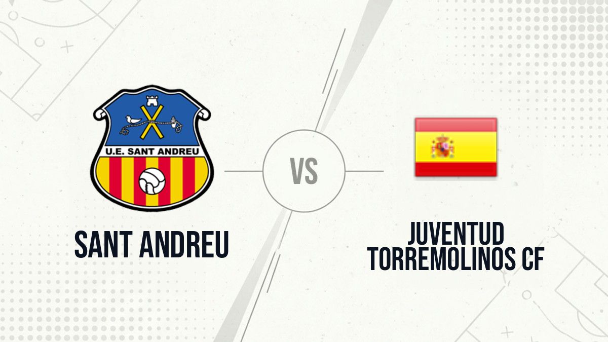 Pronostic Sant Andreu Juventud Torremolinos CF