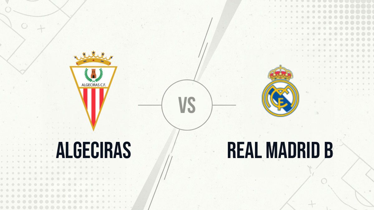 Pronostic Algeciras Real Madrid B