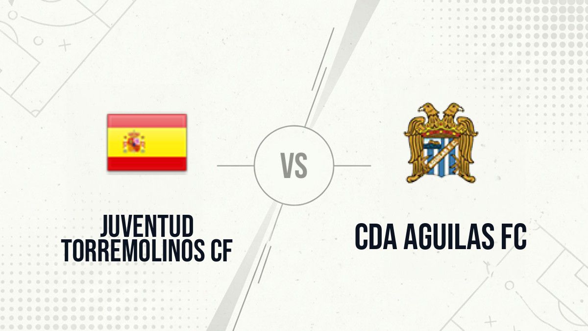 Pronostic Juventud Torremolinos CF CDA Aguilas FC