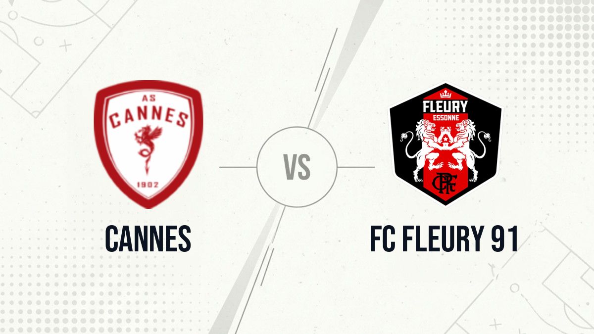 Pronostic Cannes FC Fleury 91