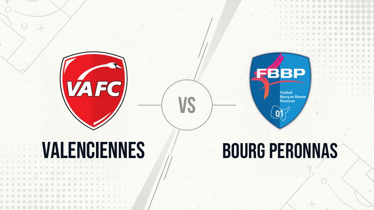 Pronostic Valenciennes Bourg Peronnas