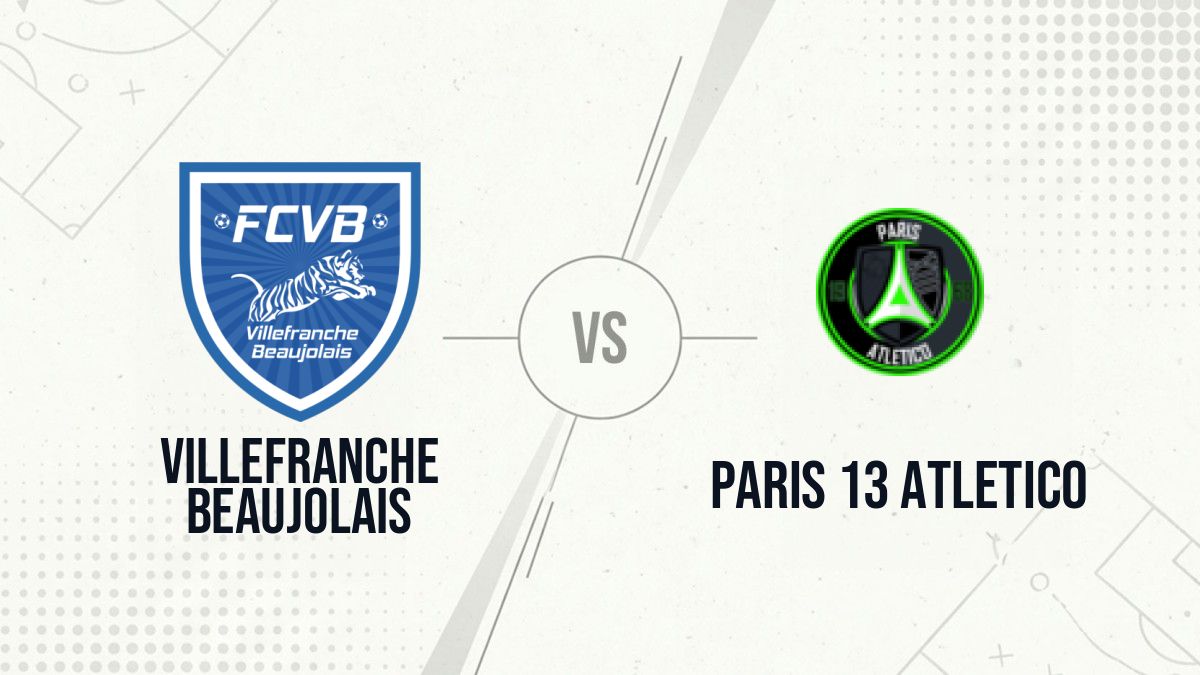 Pronostic Villefranche Beaujolais Paris 13 Atletico