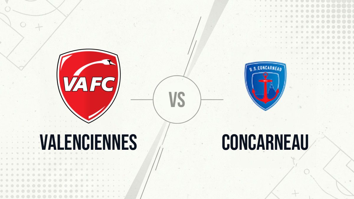 Pronostic Valenciennes Concarneau