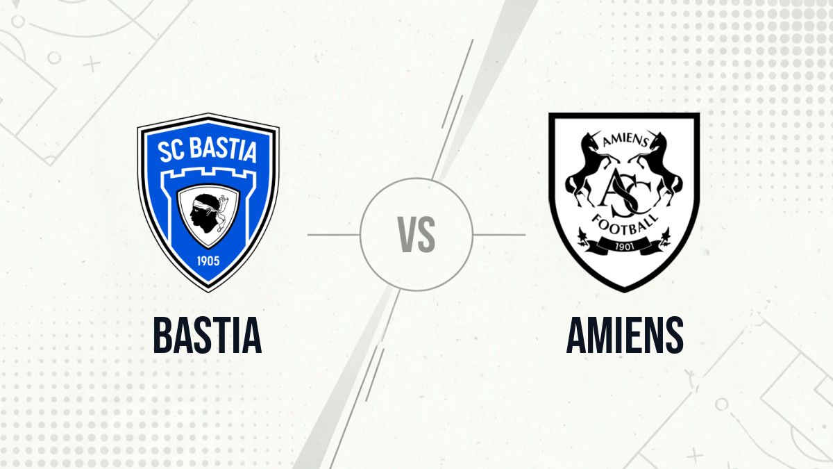 Pronostic Bastia Amiens
