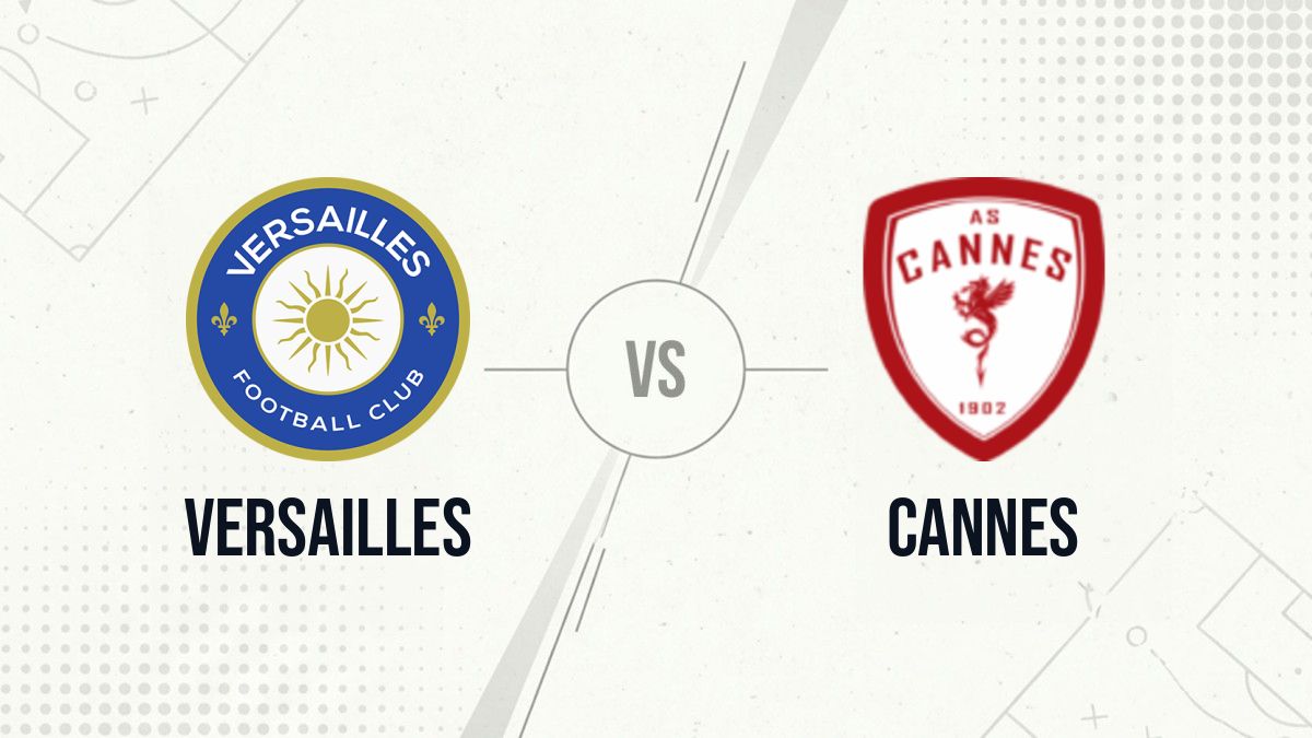Pronostic Versailles Cannes