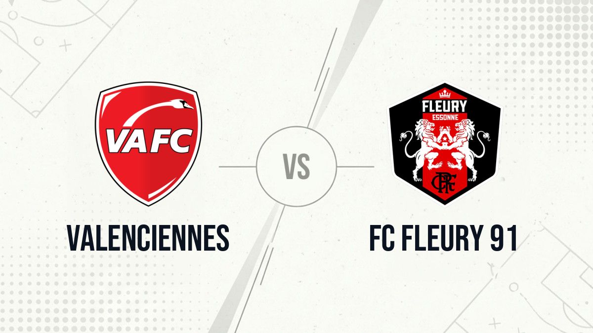 Pronostic Valenciennes FC Fleury 91