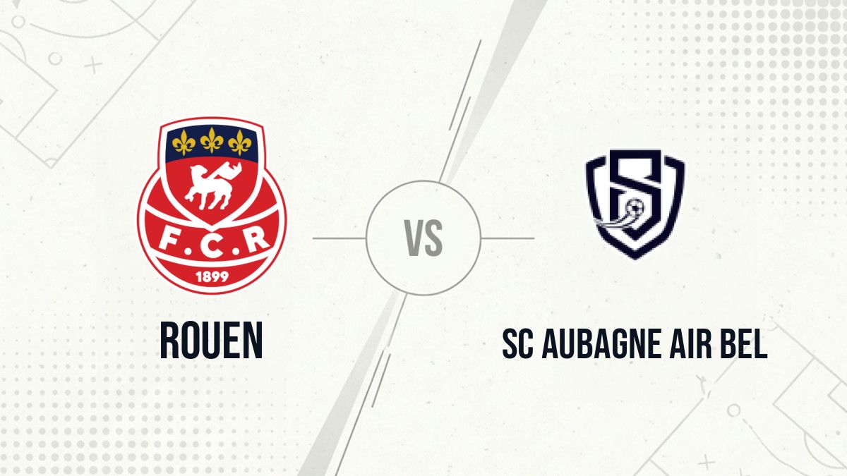 Pronostic Rouen SC Aubagne Air Bel