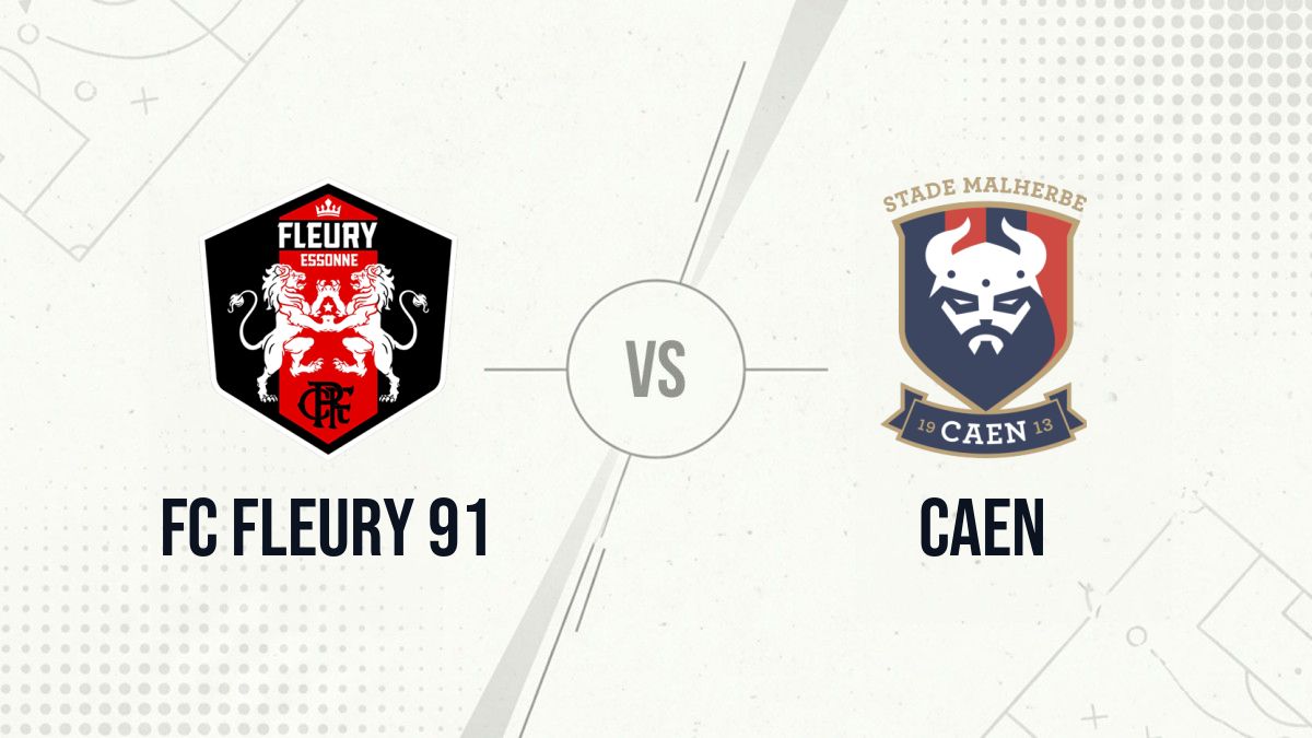 Pronostic FC Fleury 91 Caen