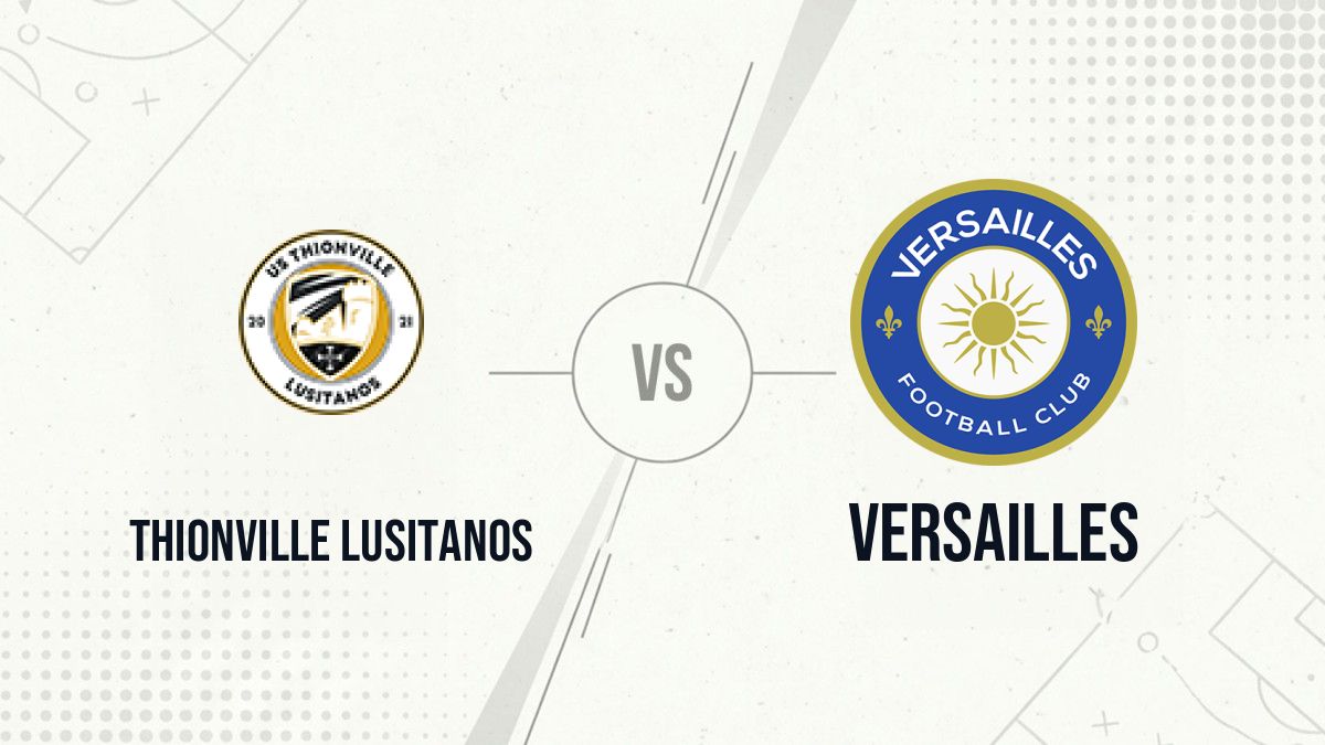 Pronostic Thionville Lusitanos Versailles
