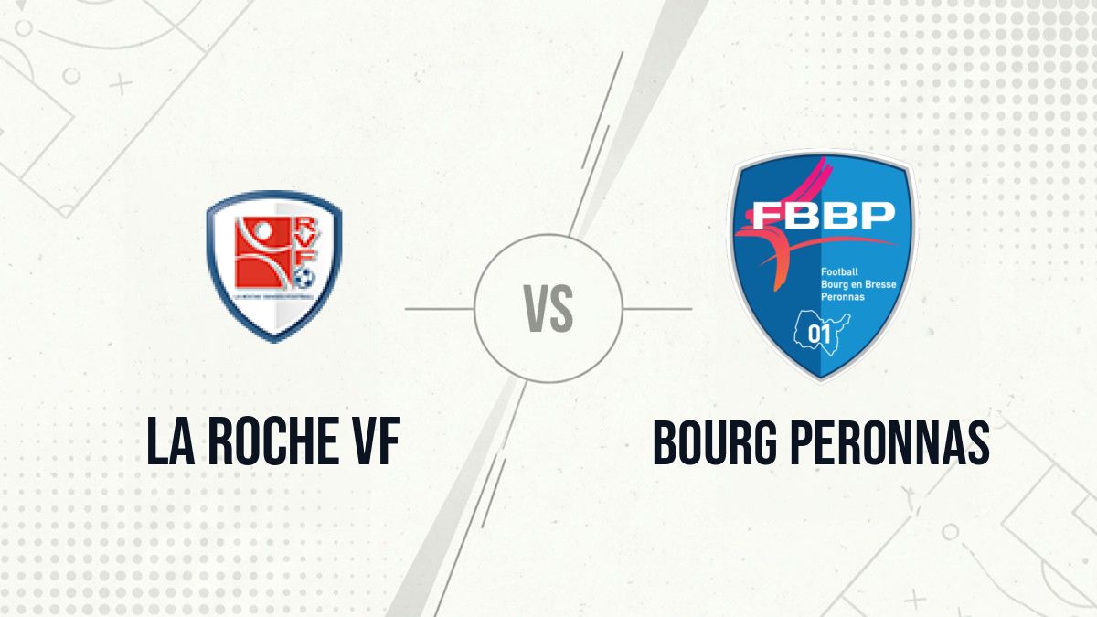 Pronostic La Roche VF Bourg Peronnas