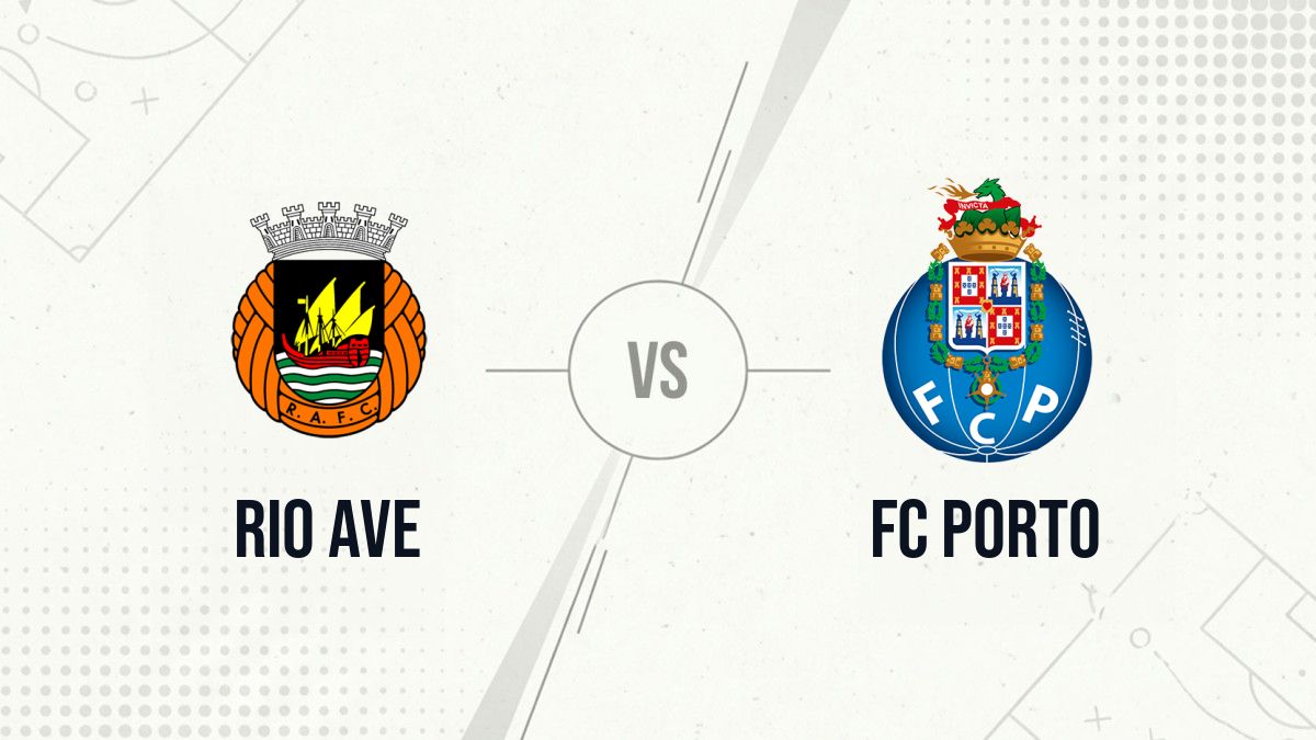 Pronostic Rio Ave FC Porto