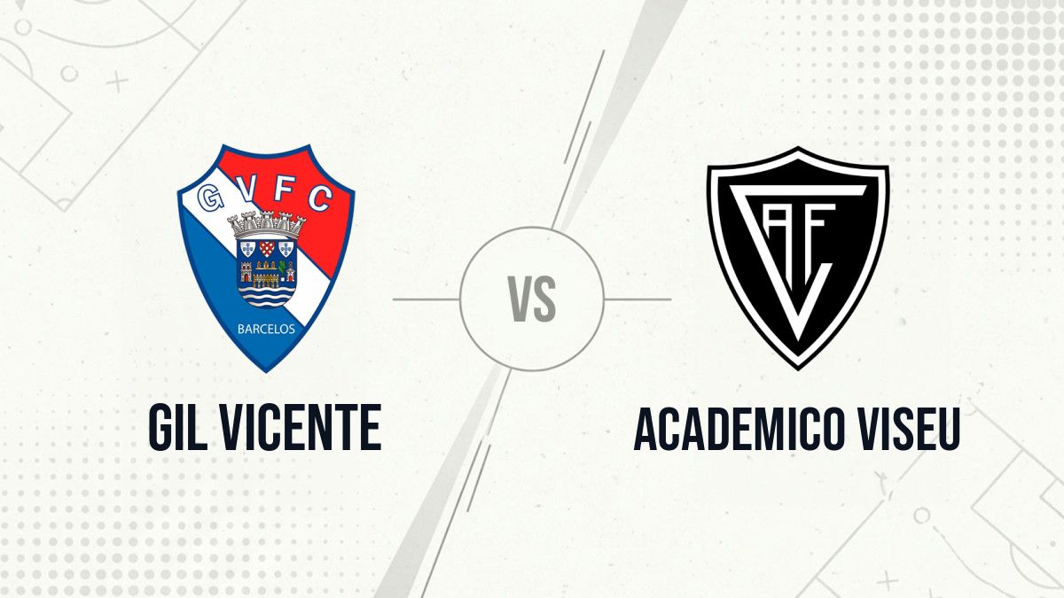 Pronostic Gil Vicente Academico Viseu