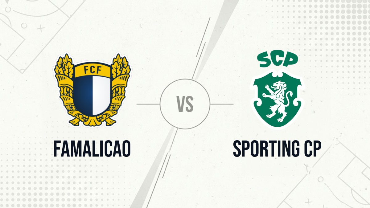 Pronostic Famalicao Sporting CP