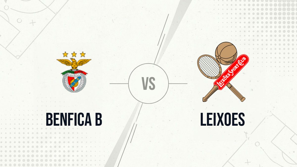 Pronostic Benfica B Leixoes