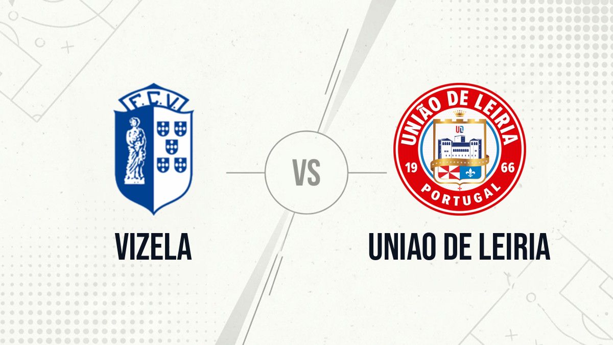 Pronostic Vizela Uniao de Leiria
