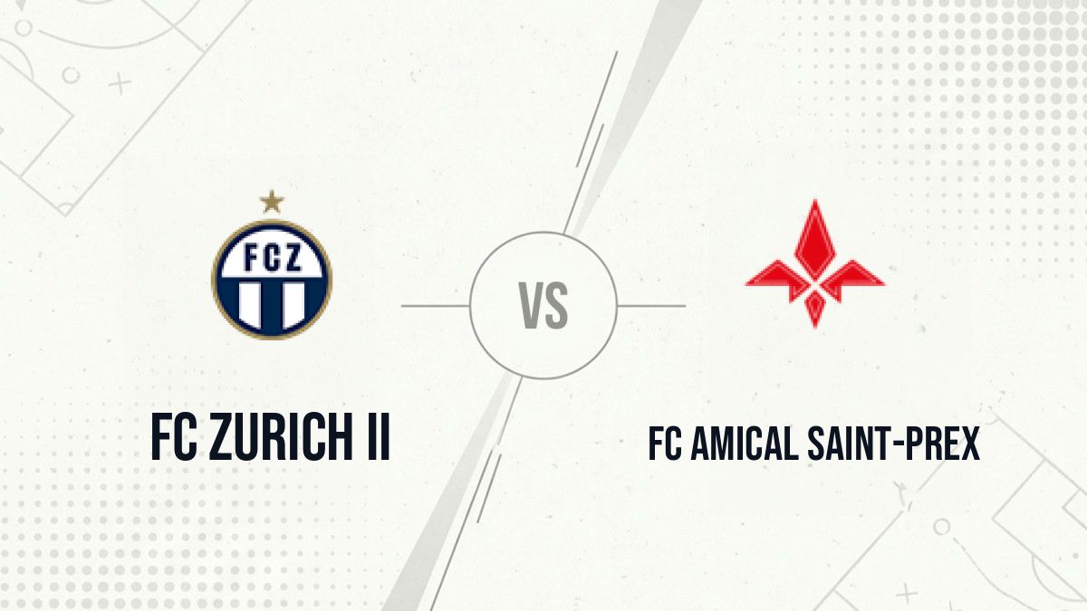 Pronostic FC Zurich II FC Amical Saint-Prex