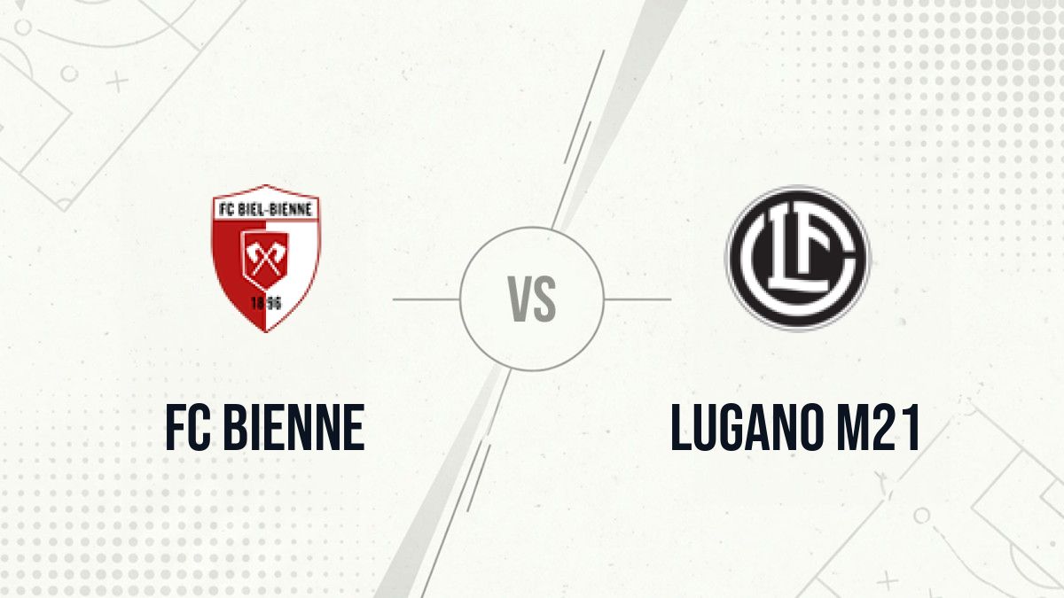 Pronostic FC Bienne Lugano M21
