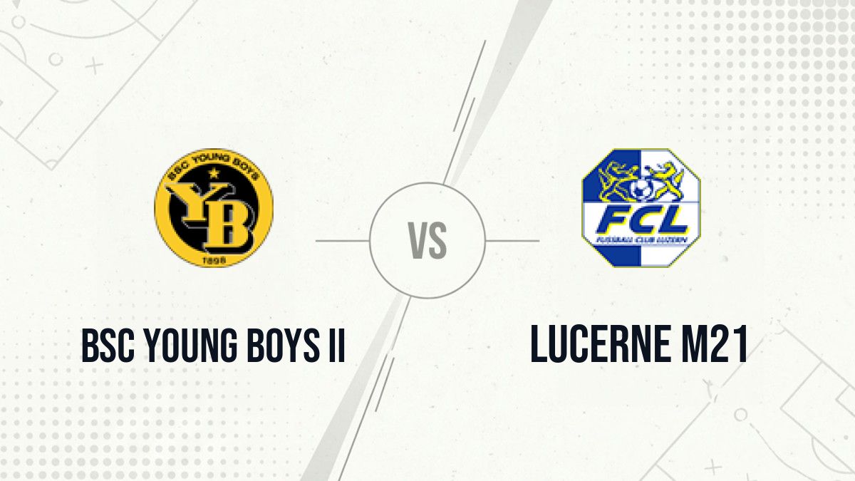 Pronostic BSC Young Boys II Lucerne M21