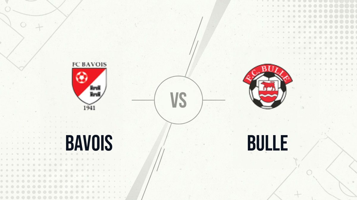 Pronostic Bavois Bulle