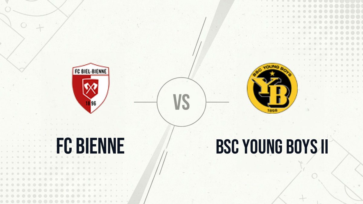 Pronostic FC Bienne BSC Young Boys II