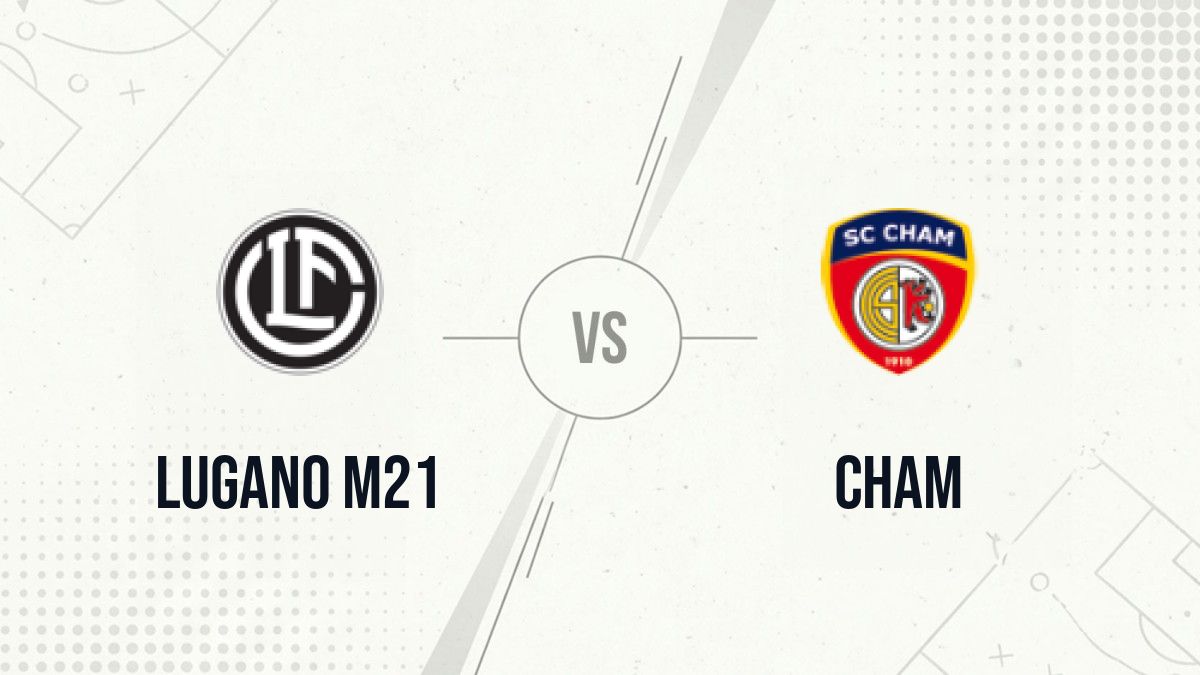 Pronostic Lugano M21 Cham