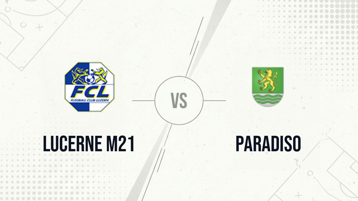 Pronostic Lucerne M21 Paradiso