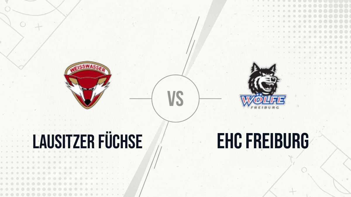 Pronostic Lausitzer Füchse EHC Freiburg