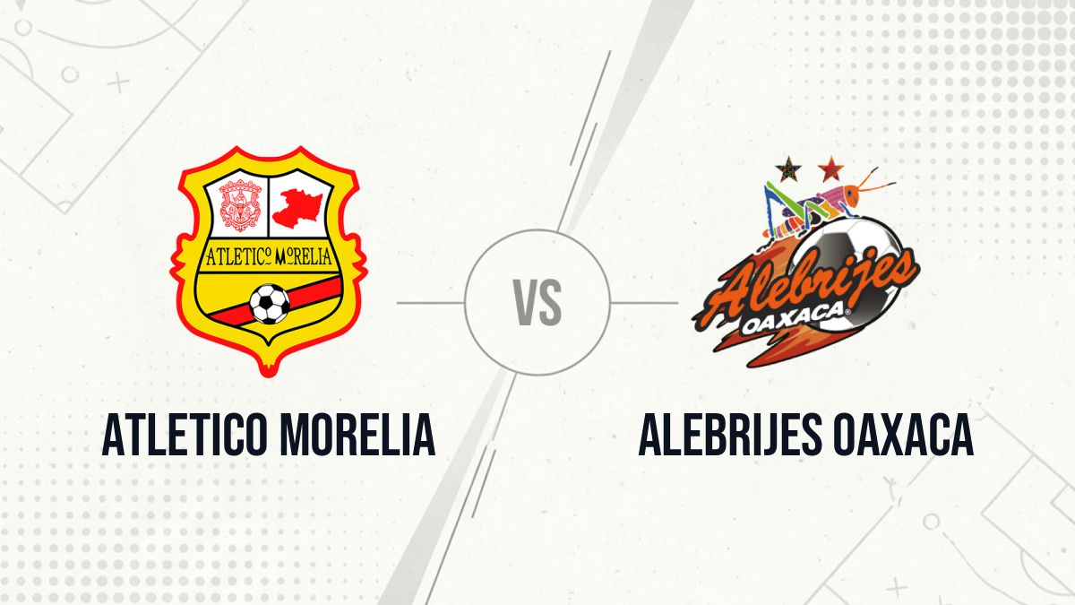 Pronostic Atletico Morelia Alebrijes Oaxaca
