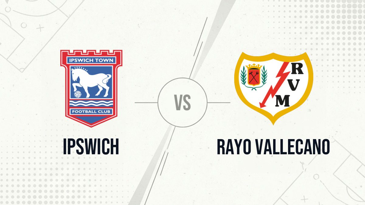 Pronostic Ipswich Rayo Vallecano