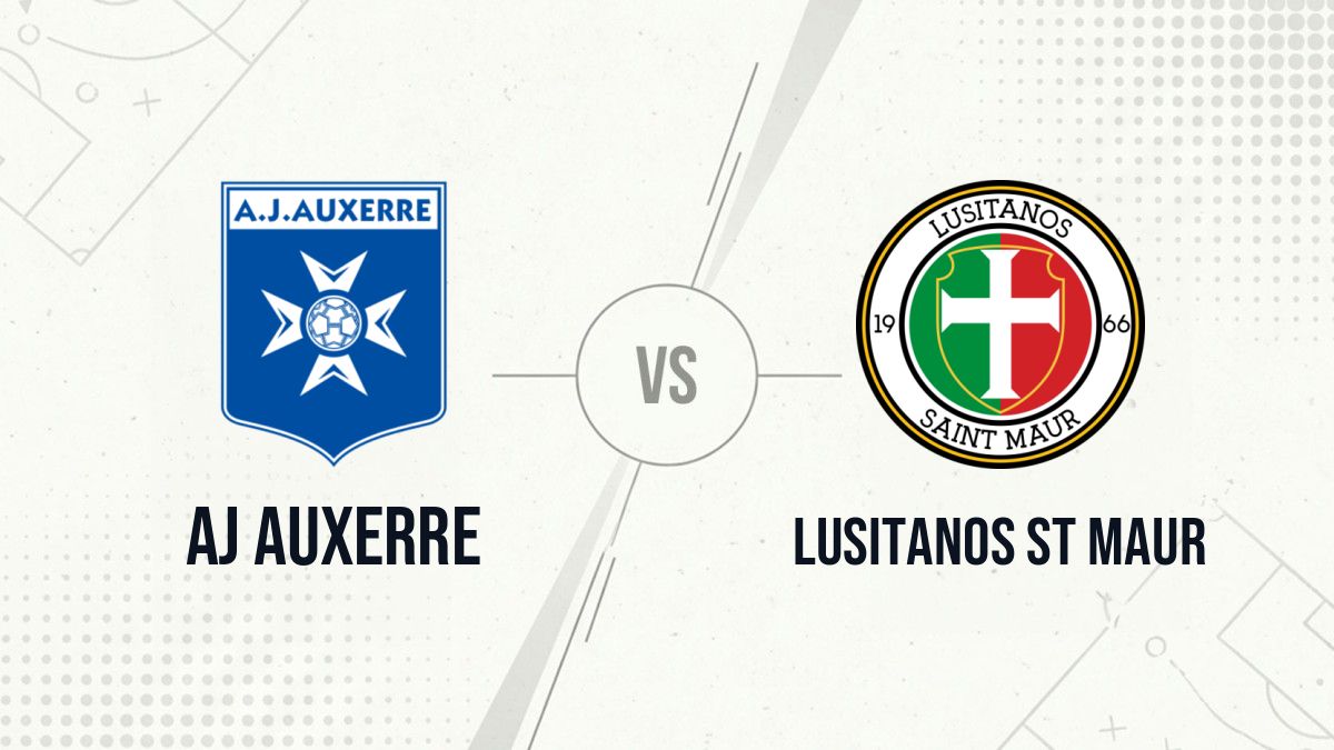 Pronostic AJ Auxerre Lusitanos St Maur