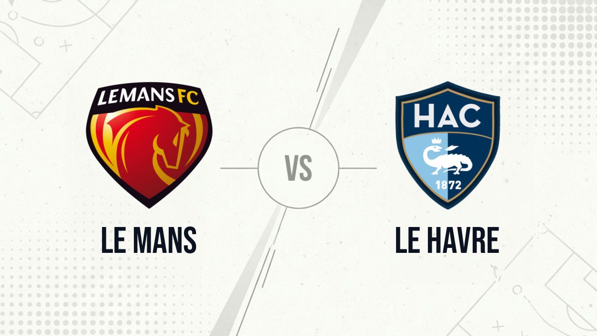 Pronostic Le Mans Le Havre