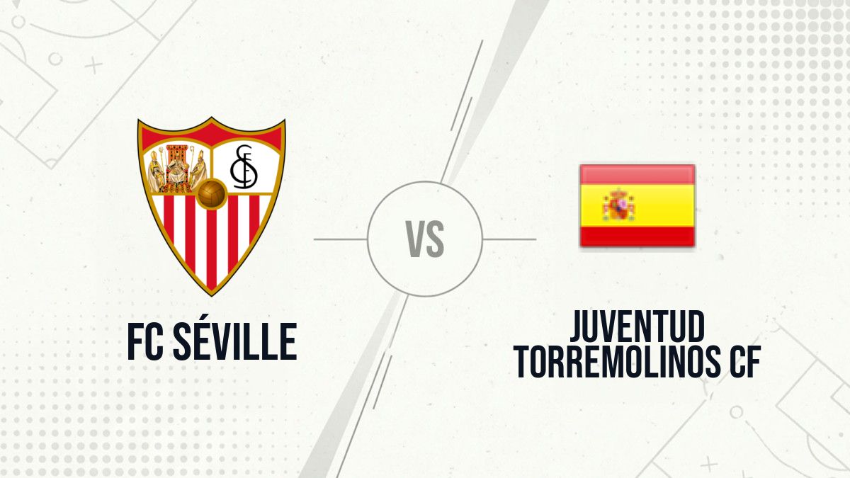 Pronostic FC Séville Juventud Torremolinos CF