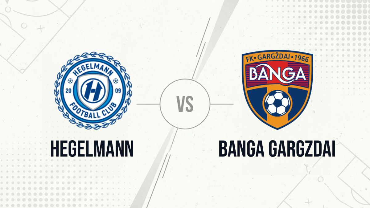 Pronostic Hegelmann Banga Gargzdai