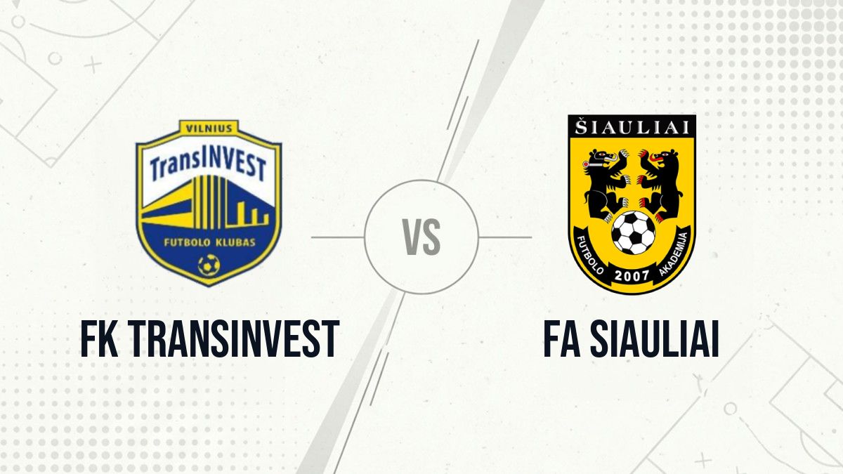 Pronostic FK TransINVEST FA Siauliai