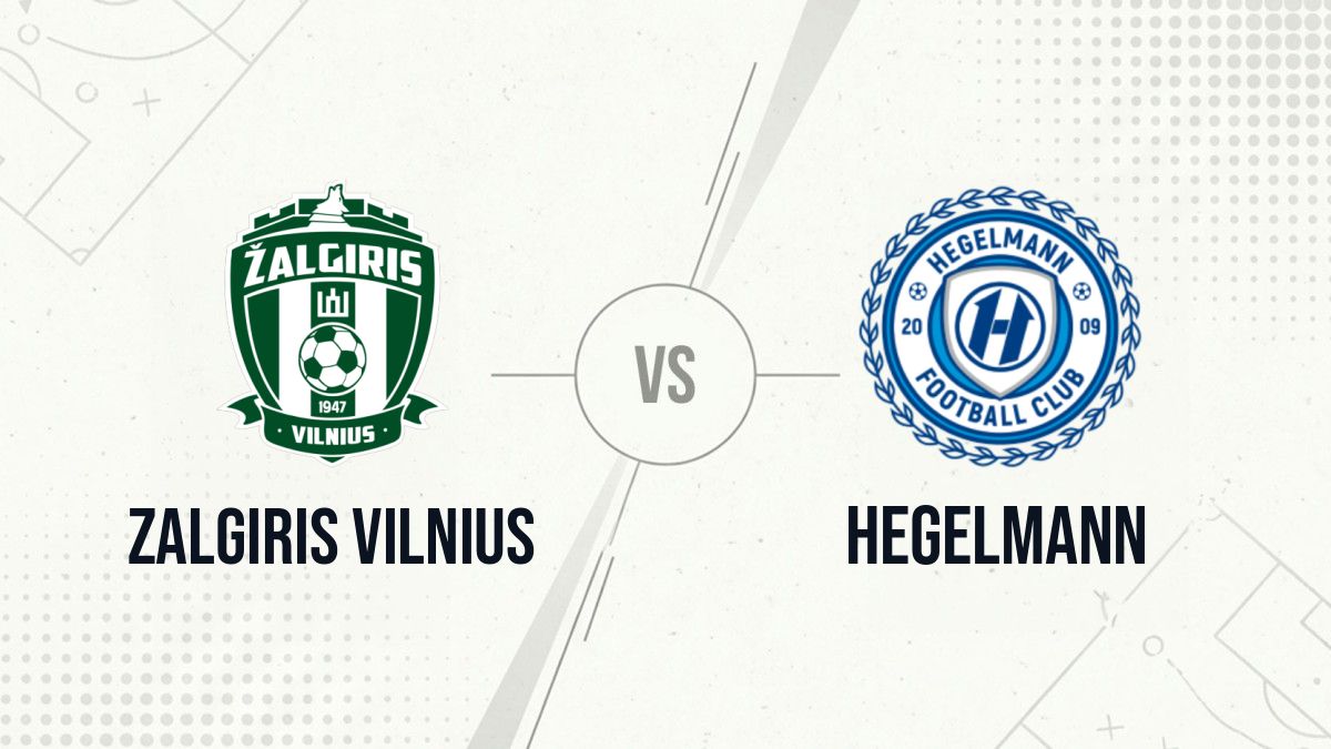 Pronostic Zalgiris Vilnius Hegelmann