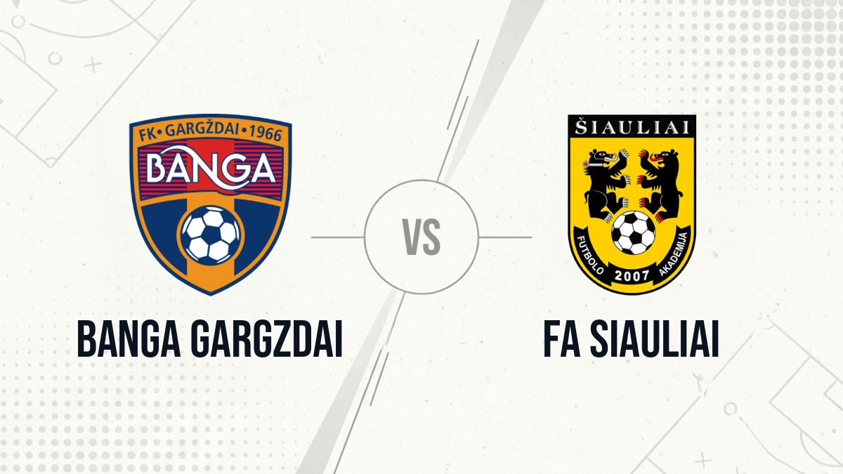 Pronostic Banga Gargzdai FA Siauliai